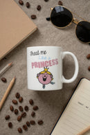 Little Miss “Treat Me Like a Princess” White Ceramic Mug –Gift Cup