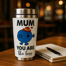 Funny Mum “You Are the Boss” Travel Mug – BPA-Free & Eco-Friendly Stainless Steel with a Spill Proof lid Tumbler | Gift