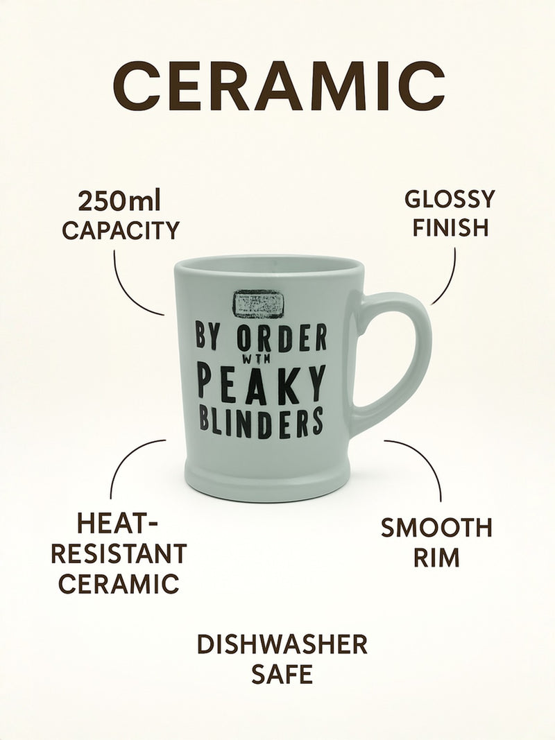 Peaky Blinders (By Order of the Peaky Blinders) White Ceramic Mug | Gift for Fans
