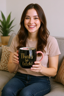 Mean Girls Fetch Fever Cup