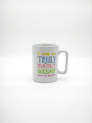 Truly Madly Deeply Love Ceramic Mug | Gift for Romantic Souls