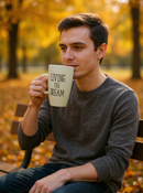 Living the Dream Serenity Mug