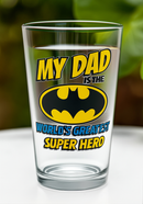 Batman 'My Dad is the World's Greatest Super Hero' Durable Glass