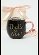Mean Girls Fetch Fever Cup